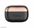 FOXQ 141 Pro Bluetooth 5.4 Wireless Earbuds with 40H Playtime, AI ENC Calling, Touch Control & 6 Months Warranty